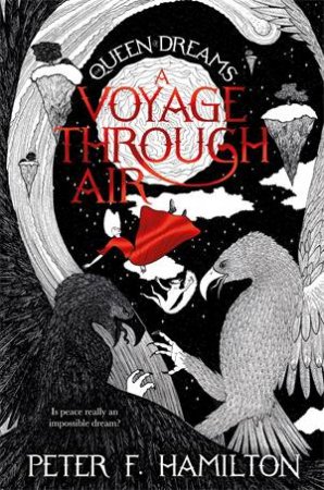 A Voyage Through Air by Peter Hamilton & Peter F.Hamilton