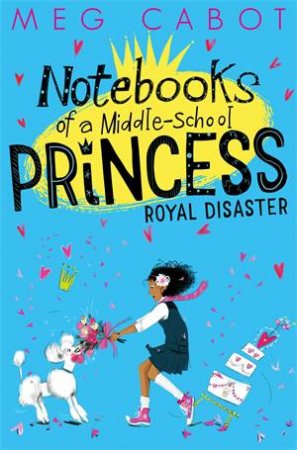 Bridesmaid-In-Training: Notebooks Of A Middle School Princess 2 by Meg Cabot