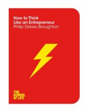 How to Think Like An Entrepreneur