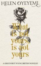 What Is Not Yours Is Not Yours