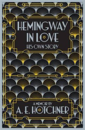 Hemingway In Love