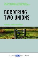 Bordering Two Unions
