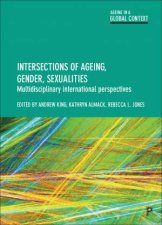 Intersections of ageing gender sexualities