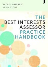 The Best Interests Assessor practice handbook