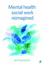 Mental health social work reimagined