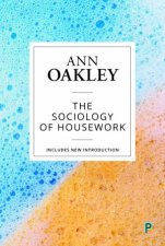 The Sociology Of Housework