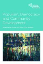 Populism Democracy And Community Development