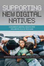 Supporting New Digital Natives