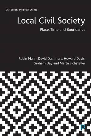 Local Civil Society by Robin Mann & David Dallimore & Howard Davis & Graham Day & Marta Eichsteller