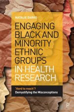 Engaging Black And Minority Ethnic Groups In Health Research
