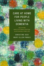 Care At Home For People Living With Dementia