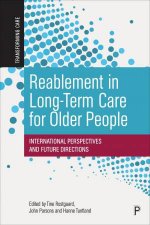 Reablement In Longterm Care For Older People