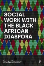 Social Work With The Black African Diaspora
