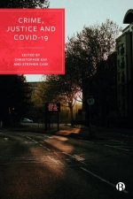 Crime Justice and COVID19
