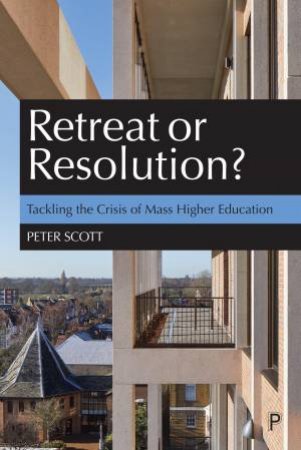 Retreat Or Resolution? by Peter Scott