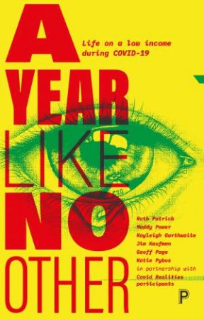 A Year Like No Other by Ruth Patrick & Maddy Power & Kayleigh Garthwaite & Jim Kaufman & Geoff Page & Katie Pybus