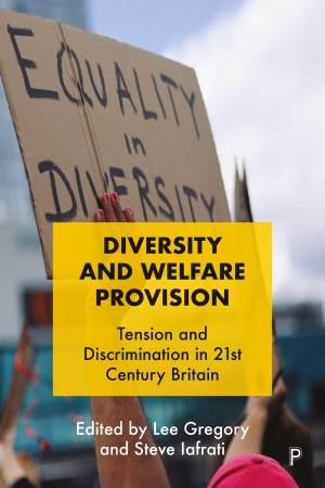 Diversity and Welfare Provision by Dayo Eseonu & Aimee Grant & Eva Kasperova & Natalie Quinn – Walker & Edith England & Laura Bentley & David Beck & Hefin Gwilym & Gerardo Arriaga Garcia & Teresa Crew & Ilona Pinter & Lee Gregory & Ste