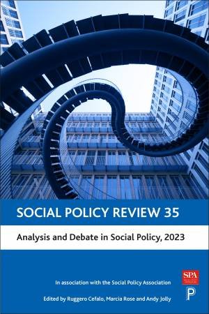 Social Policy Review 35 by Ruggero Cefalo & Marcia Rose & Andy Jolly