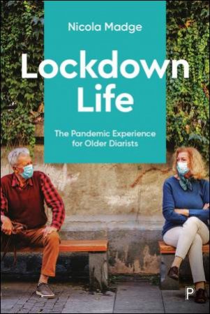Lockdown Life by Nicola Madge