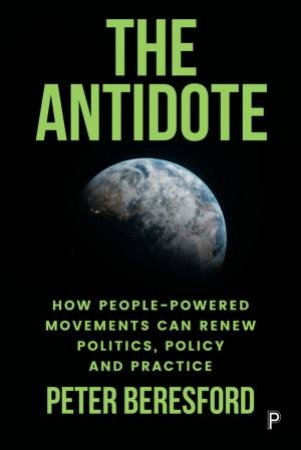 The Antidote by Peter Beresford