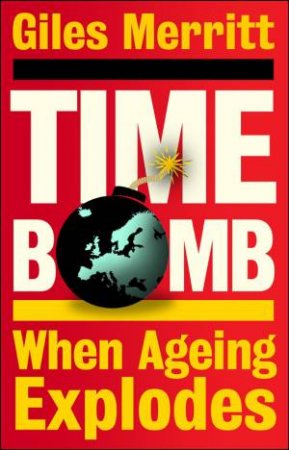 Timebomb by Giles Merritt