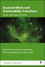 Ecosocial Work and Sustainability Transitions