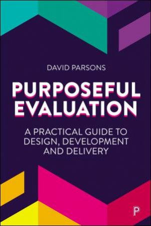 Purposeful Evaluation by David Parsons