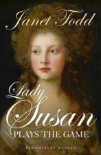 Lady Susan Plays The Game