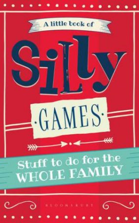 A Little Book Of Silly Games by Various