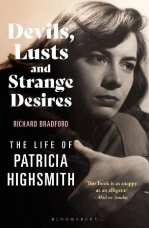 Devils, Lusts and Strange Desires by Richard Bradford