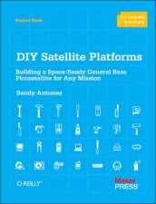 DIY Satellite Platforms