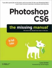 Photoshop CS6 The Missing Manual