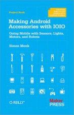 Making Android Accessories with the IOIO