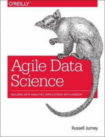 Agile Data by Russell Jurney
