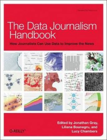 Data Journalism Handbook by Jonathan Gray