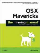 OS X Mavericks The Missing Manual