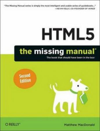 HTML5: The Missing Manual by Matthew MacDonald