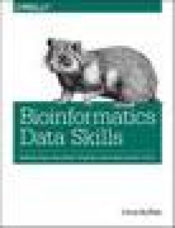 Bioinformatics Data Skills by Vince Buffalo