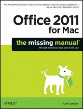Office 2011 for Mac The Missing Manual