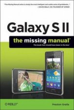 Galaxy S II The Missing Manual