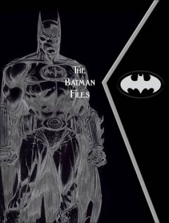 The Batman Files by Mathew K. Manning