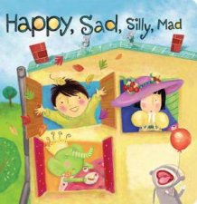 Happy Sad Silly Mad