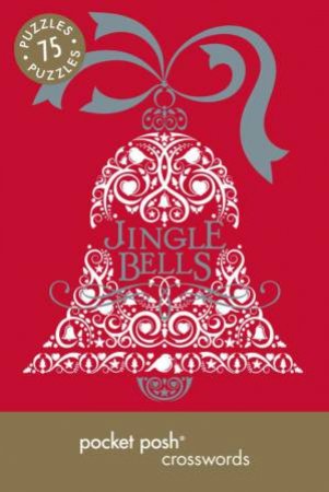 Pocket Posh: Christmas Crosswords 5 by Various
