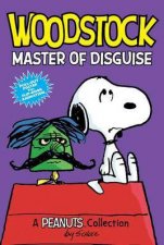 Woodstock Master of Disguise A Peanuts Collection