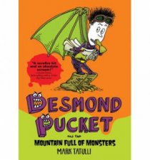 Desmond Pucket and the Mountain Full of Monsters