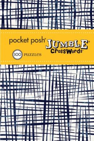 Pocket Posh: Jumble Crosswords No. 6 by Various