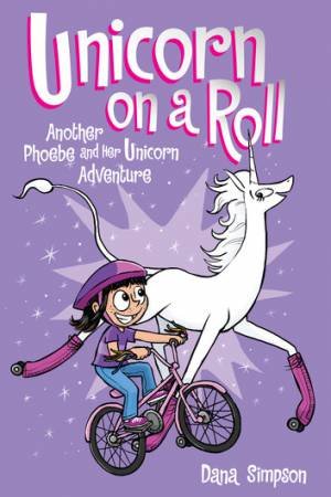 Unicorn On A Roll by Dana Simpson