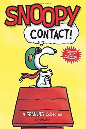 Snoopy: Contact! by Charles M. Schulz
