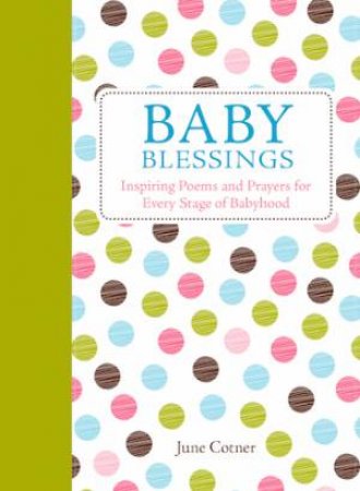 Baby Blessings by June Cotner