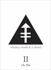 Whiskey Words  A Shovel II
